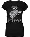 Stark Born in July to Rule Seven Kingdoms