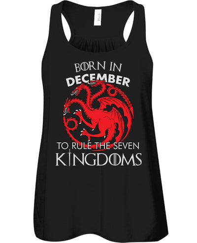 Born in December to Rule Seven Kingdoms