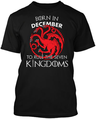 Born in December to Rule Seven Kingdoms