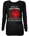 Born in November to Rule Seven Kingdoms